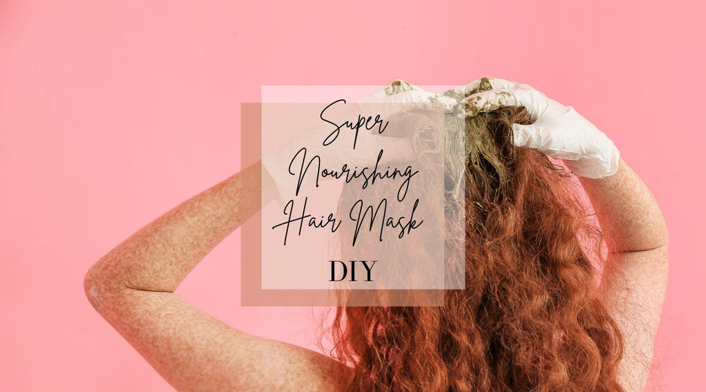 Super Nourishing Hair Mask