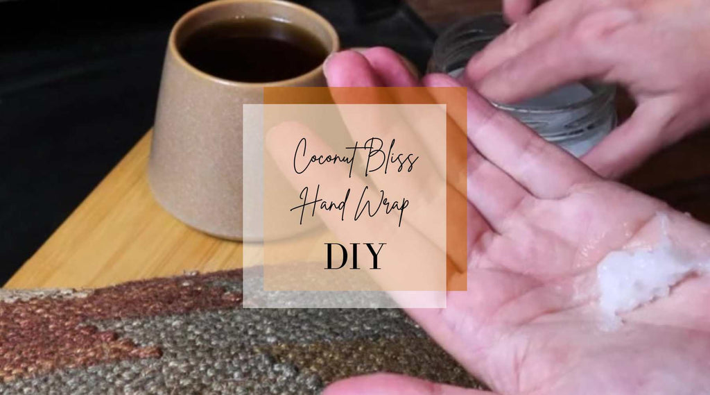 Coconut Bliss Hand Wrap DIY